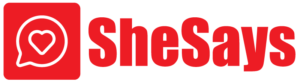 SheSays